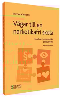 SENJ - Vägar till en narkotikafri skola