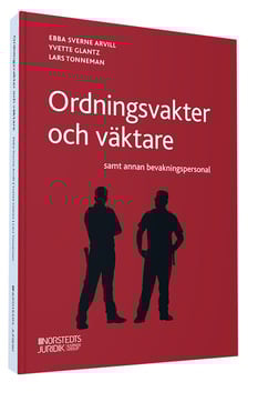 Ordningsvakter och väktare